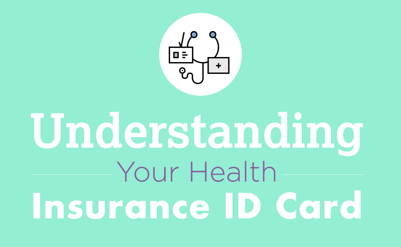 Understanding Your Health Insurance ID Card | The Daily ...